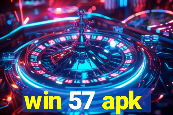 win 57 apk