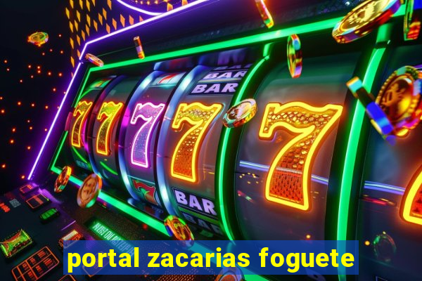 portal zacarias foguete