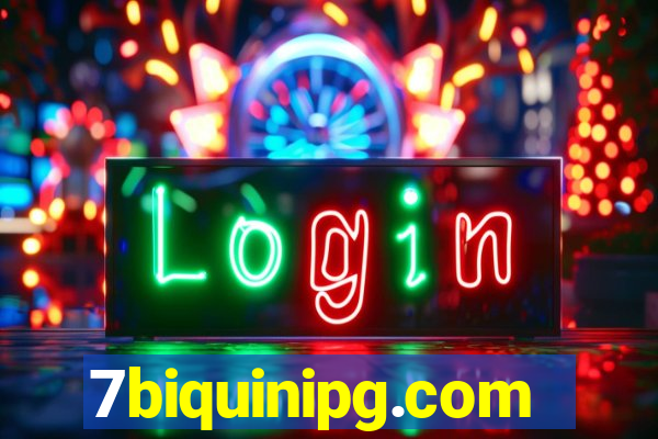 7biquinipg.com