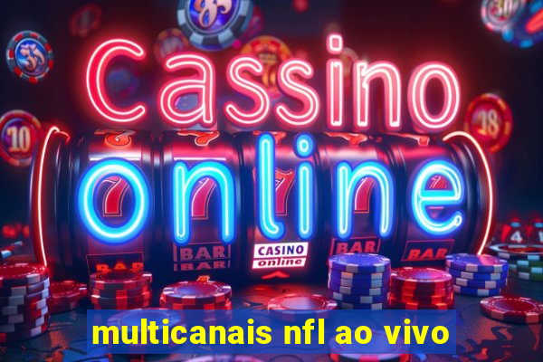 multicanais nfl ao vivo