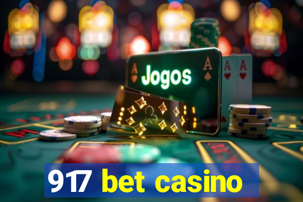 917 bet casino