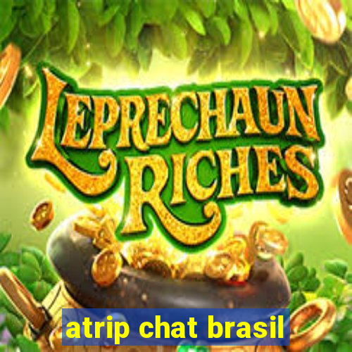 atrip chat brasil