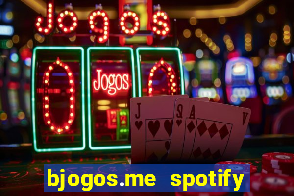 bjogos.me spotify premium apk