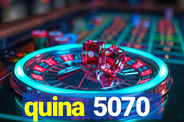 quina 5070