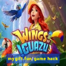 mygift.fun/game hack