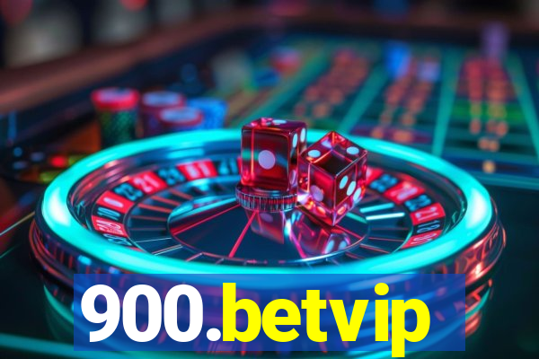 900.betvip