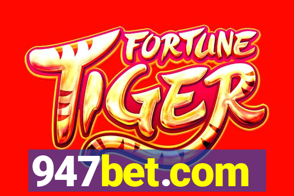 947bet.com