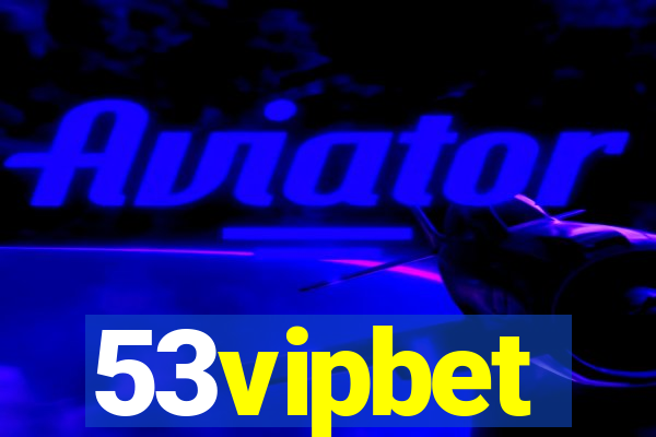 53vipbet