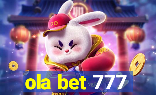 ola bet 777