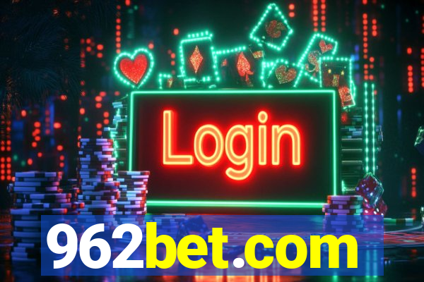 962bet.com