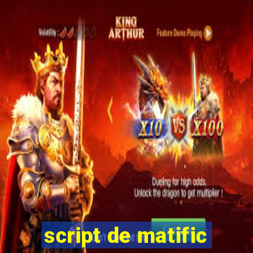 script de matific