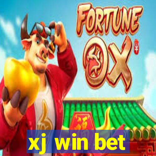 xj win bet