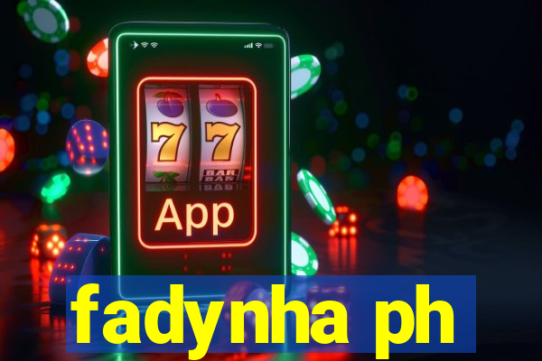 fadynha ph