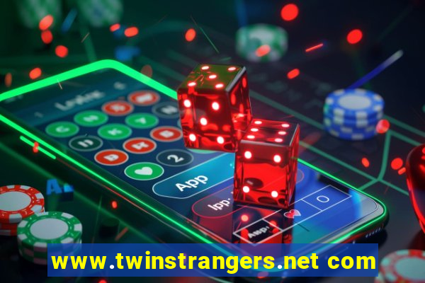 www.twinstrangers.net com