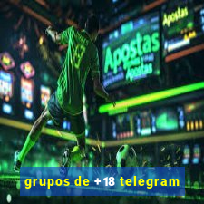 grupos de +18 telegram