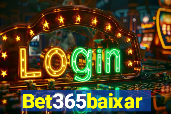 Bet365baixar