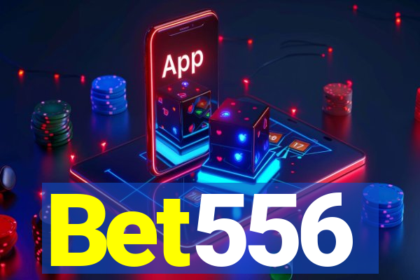 Bet556