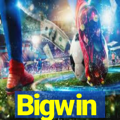 Bigwin