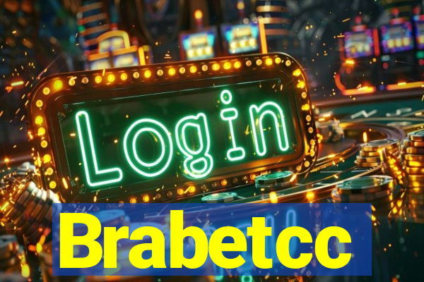 Brabetcc