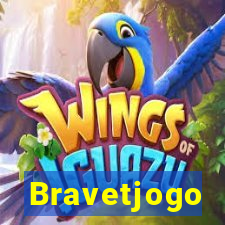 Bravetjogo