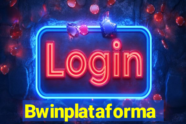 Bwinplataforma