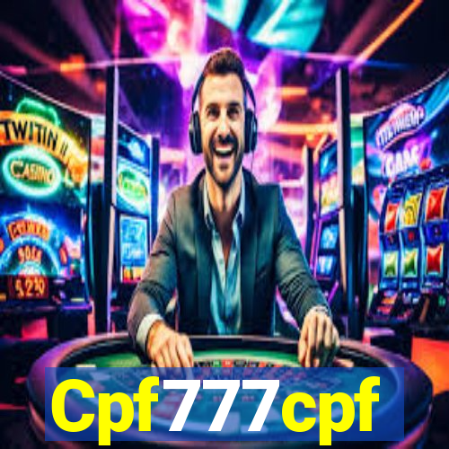 Cpf777cpf