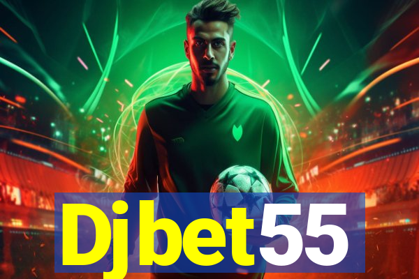 Djbet55