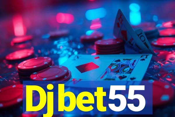 Djbet55