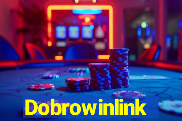 Dobrowinlink