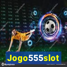 Jogo555slot