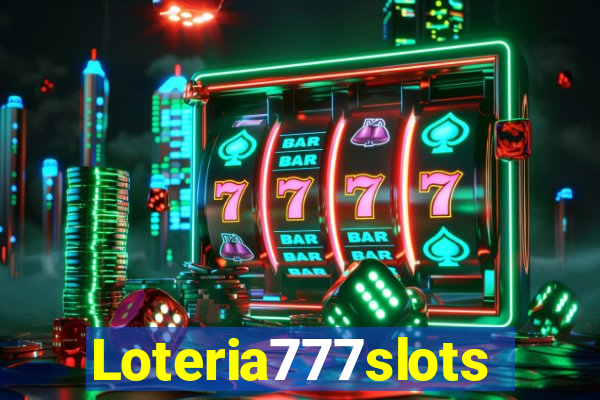 Loteria777slots