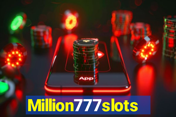 Million777slots