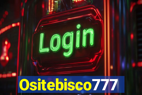 Ositebisco777