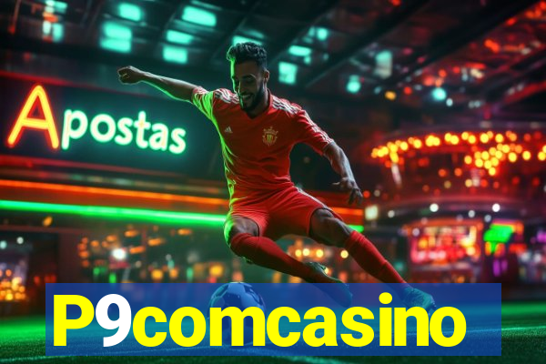 P9comcasino