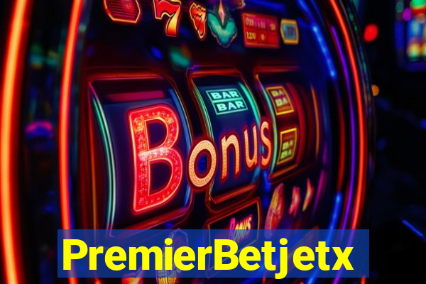 PremierBetjetx