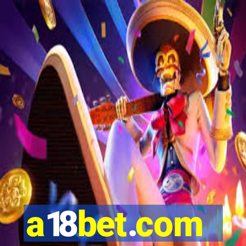 a18bet.com