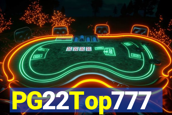 PG22Top777