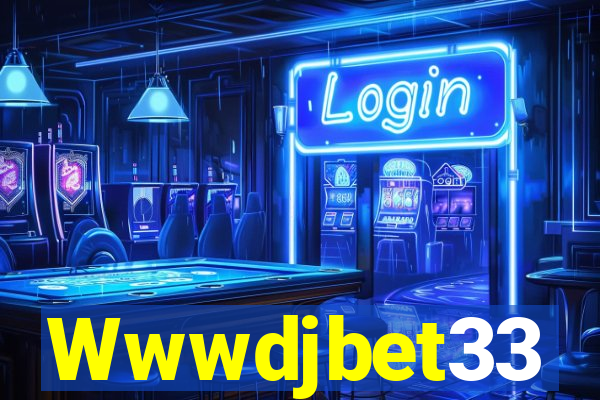 Wwwdjbet33