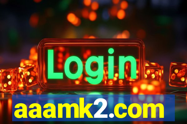 aaamk2.com