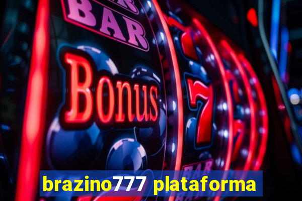 brazino777 plataforma