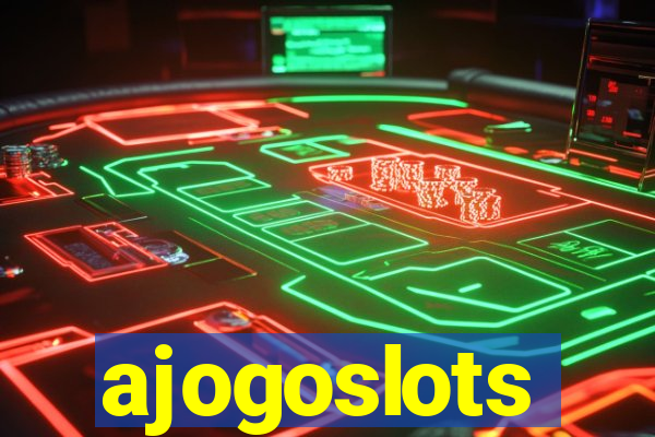 ajogoslots