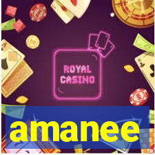 amanee