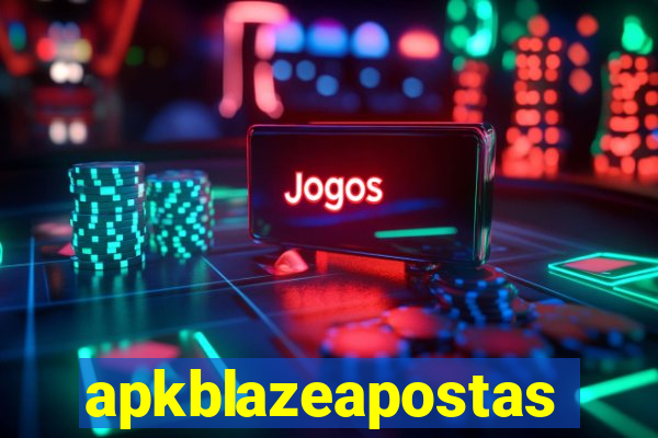 apkblazeapostas