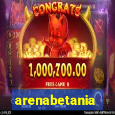 arenabetania