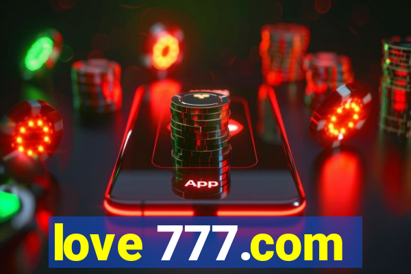 love 777.com