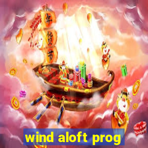 wind aloft prog