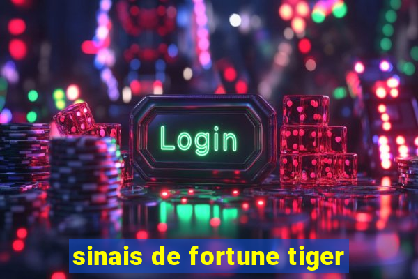 sinais de fortune tiger