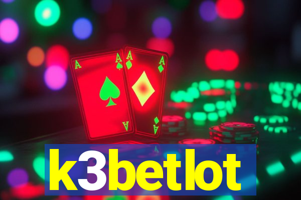 k3betlot