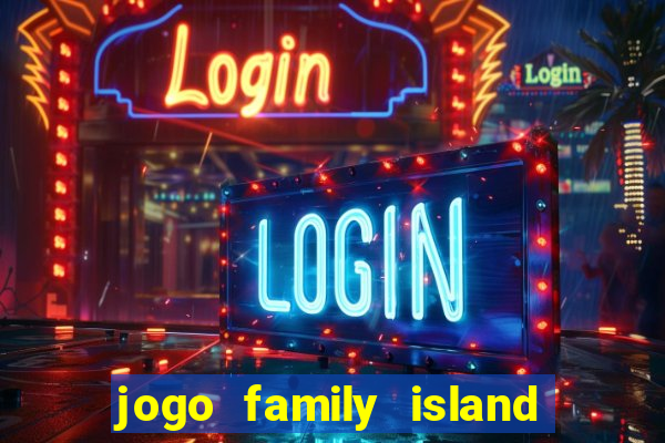 jogo family island energia infinita