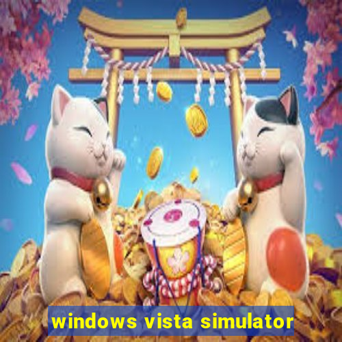 windows vista simulator